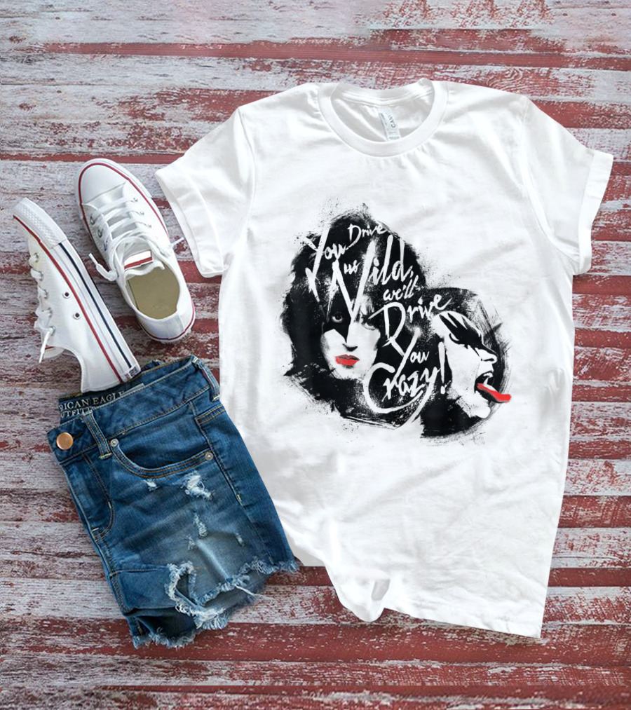 KISS You Drive Us Wild Crazy Faces Red Lips T-Shirt