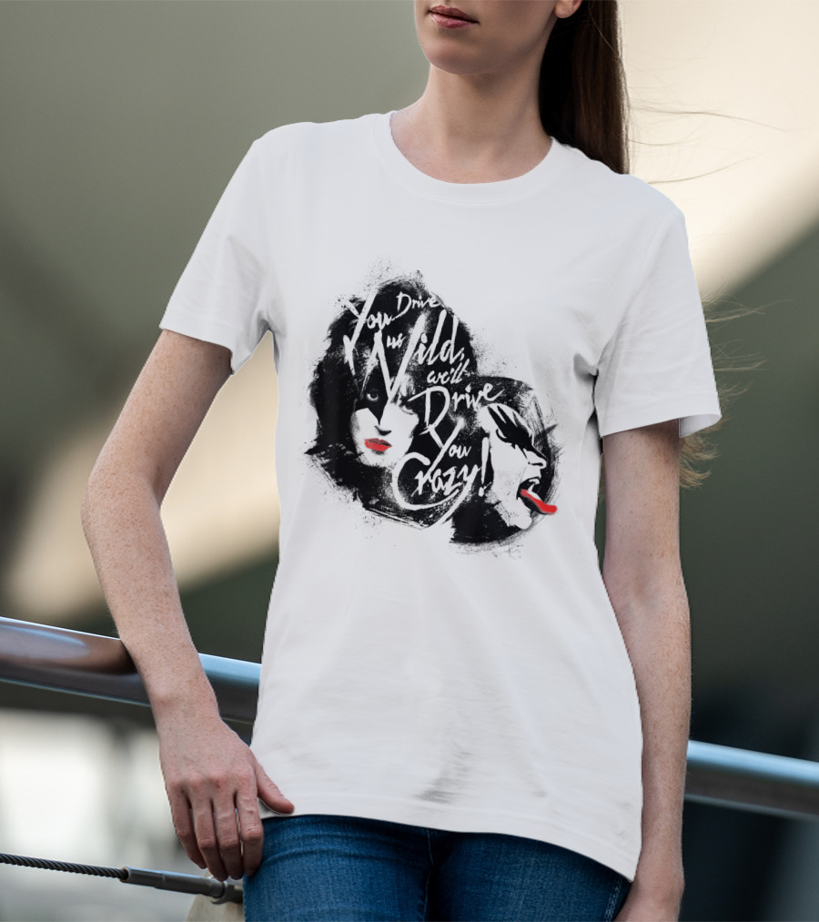KISS You Drive Us Wild Crazy Faces Red Lips T-Shirt