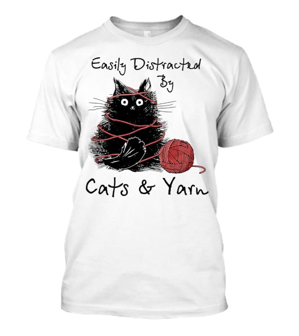 Easily Distracted By Cats And Yarn With Playful Cat Wrapped In Red Yarn T-Shirt
