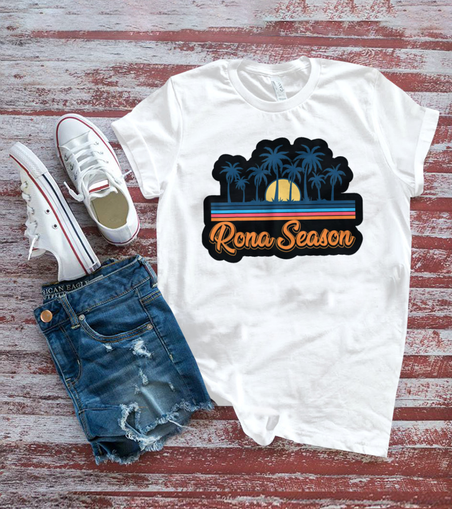 Rona Season Tropical Sunset Palm Trees T-Shirt