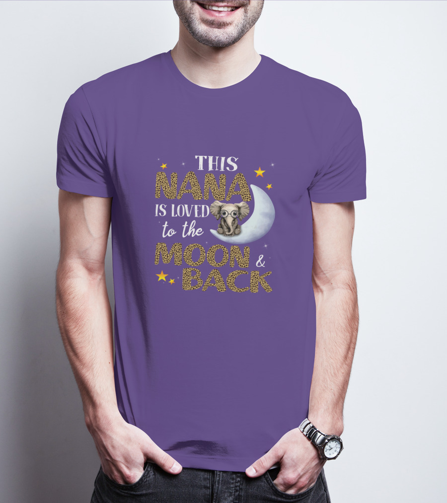This Nana Is Loved To The Moon And Back Elephant Stars T-Shirt
