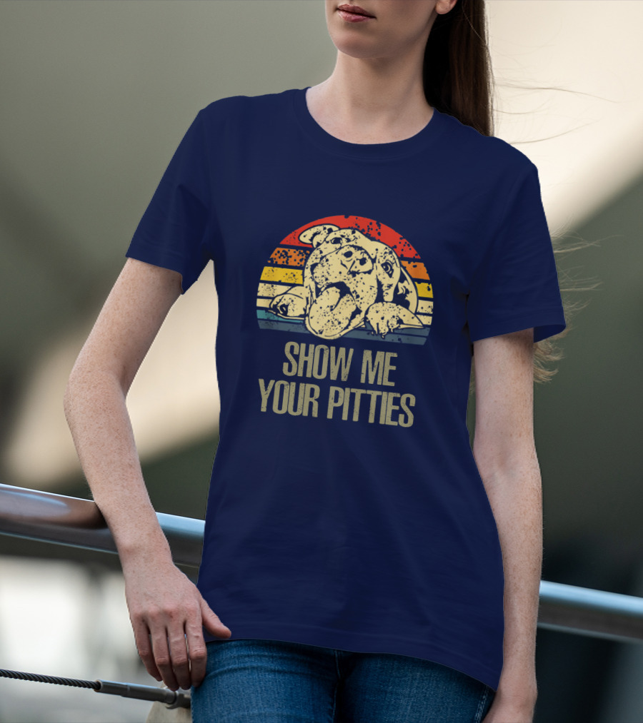 SHOW ME YOUR PITTIES Retro T-Shirt