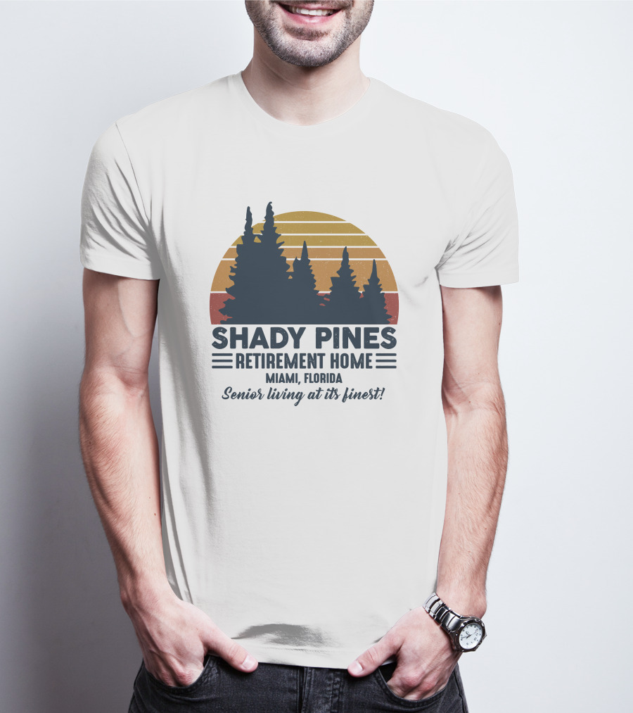 Shady Pines Retirement Home Miami Florida Senior Living At Its Finest Vintage Sunset Forest T-Shirt