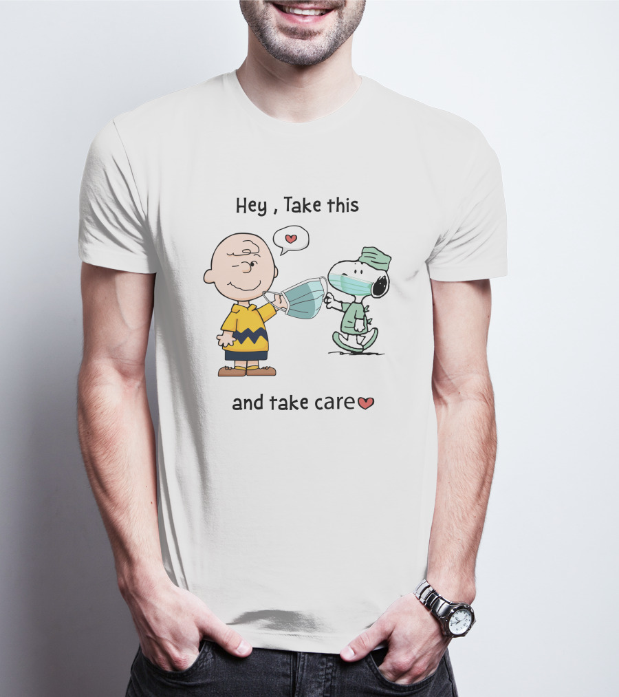 Hey Take This And Take Care Hearts T-Shirt