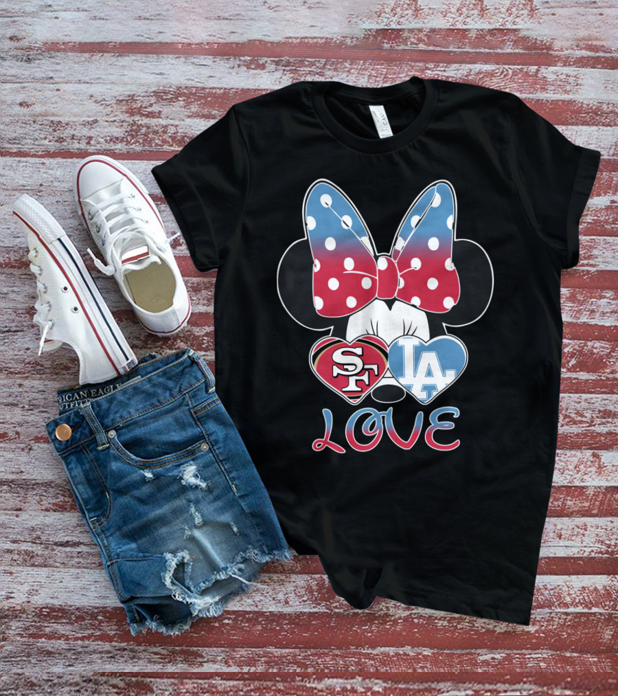 Minnie Mouse Sf 49ers La Dodgers Love T-Shirt