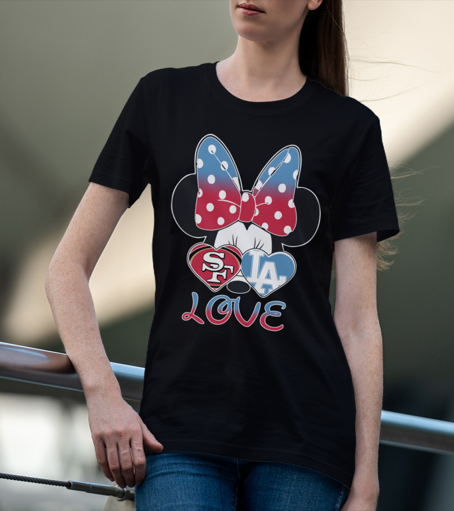 Minnie Mouse Sf 49ers La Dodgers Love T-Shirt
