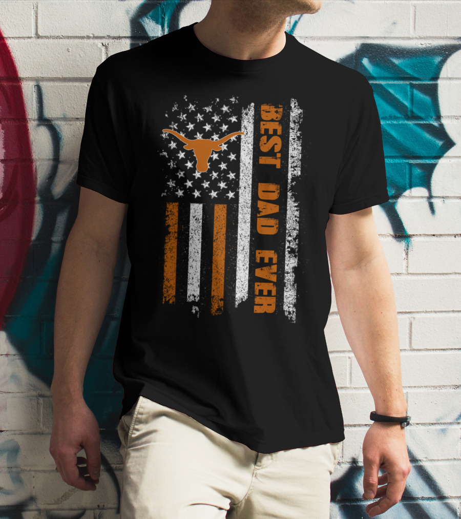Best Dad Ever Longhorn Flag Evd 064 T-Shirt