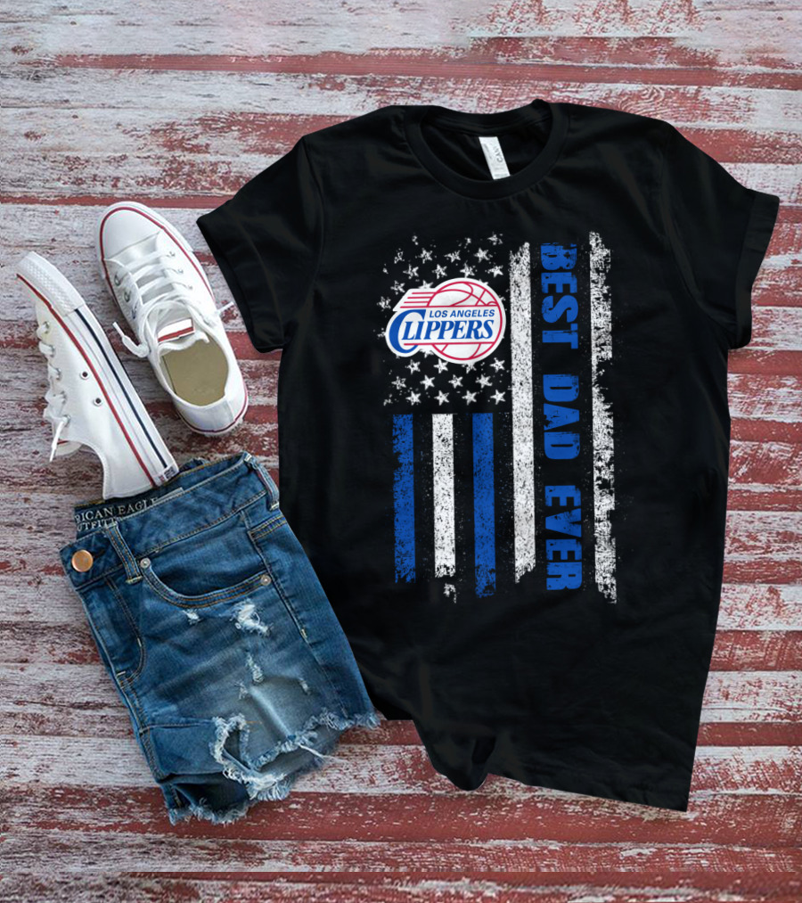 Los Angeles Clippers Best Dad Ever American Flag T-Shirt
