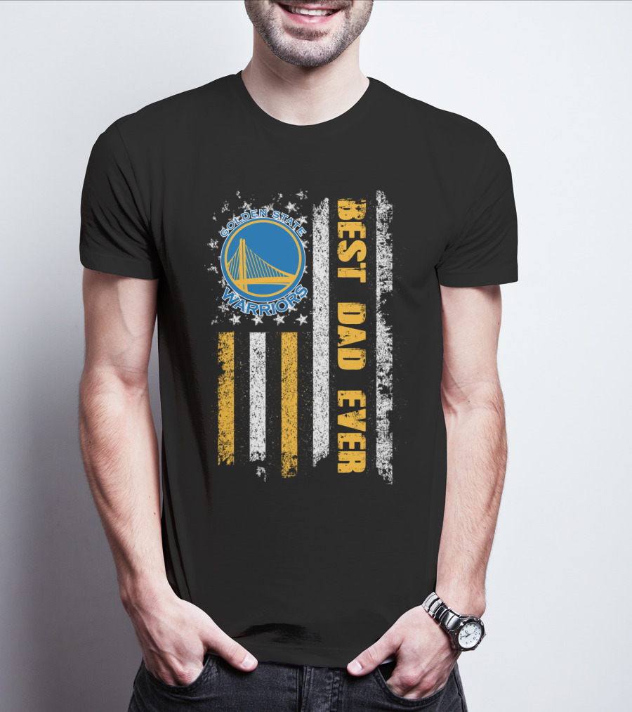Golden State Warriors Best Dad Ever T-Shirt