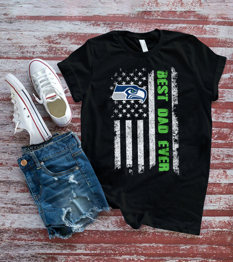 Seattle Seahawks Best Dad Ever American Flag T-Shirt