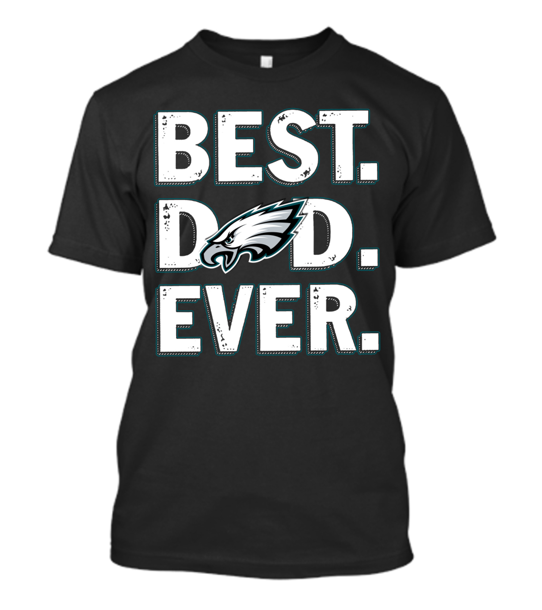 Best Dad Ever Philadelphia Eagles T-Shirt