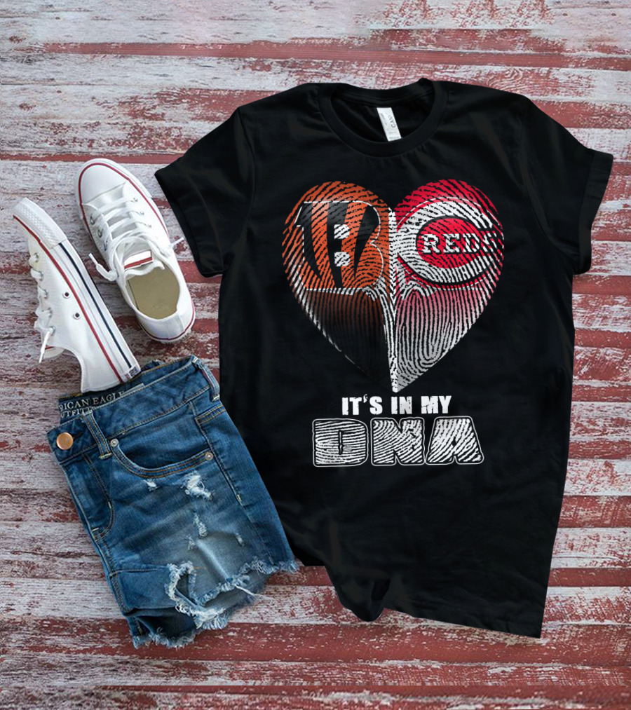Cincinnati Bengals Reds Fan Heart It's In My Dna T-Shirt