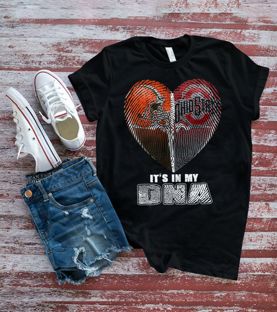 It's In My Dna Ohio State Buckeyes Cleveland Browns Heart Fingerprint T-Shirt