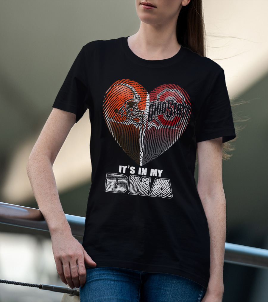 It's In My Dna Ohio State Buckeyes Cleveland Browns Heart Fingerprint T-Shirt