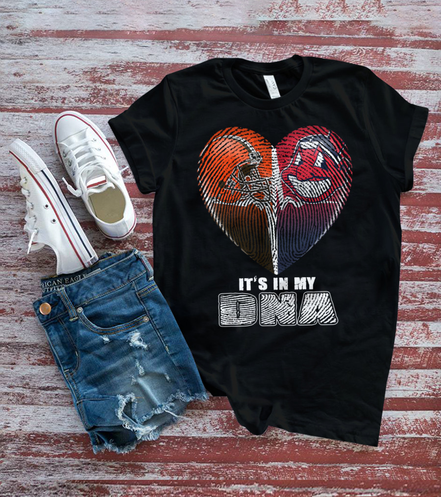 It's In My Dna Cleveland Browns And Indians Heart Fingerprint T-Shirt