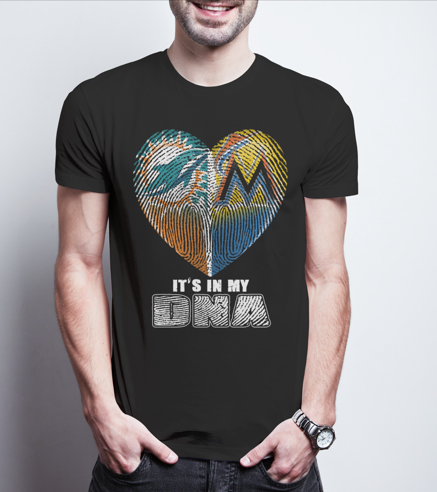 Miami Dolphins Marlins Heart It's In My Dna T-Shirt