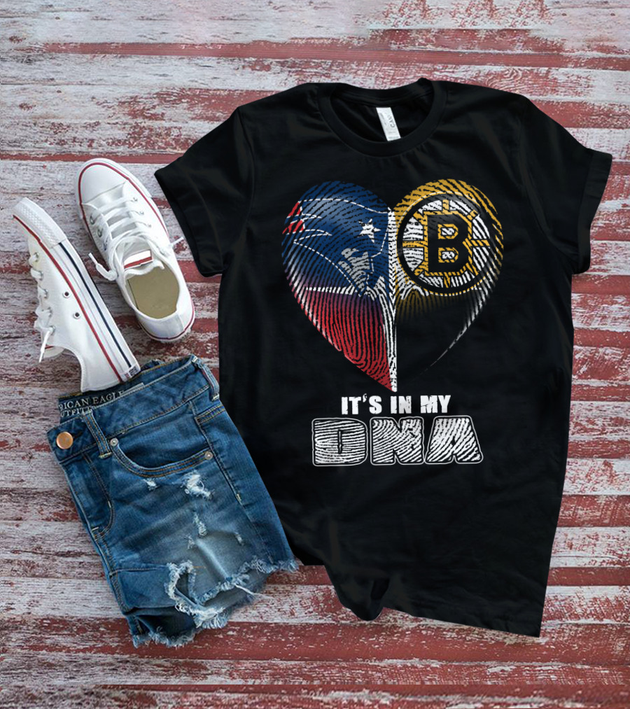It's In My Dna Patriots Bruins T-Shirt