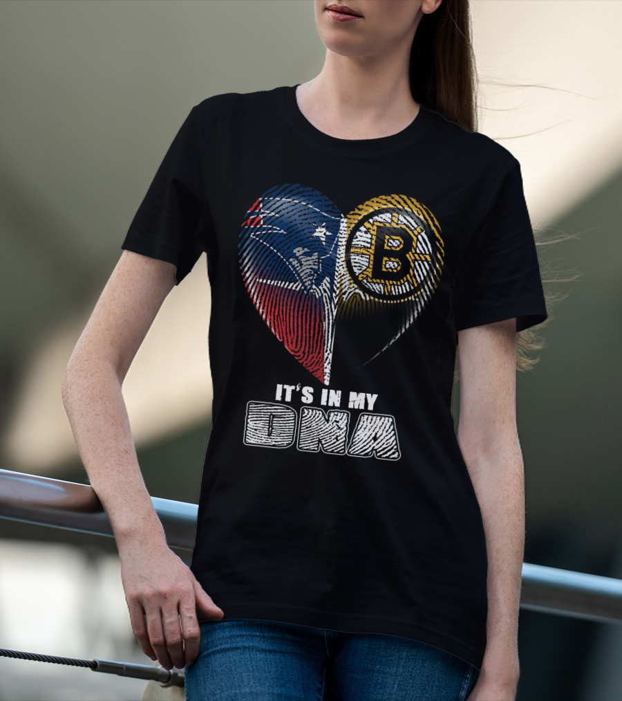 It's In My Dna Patriots Bruins T-Shirt