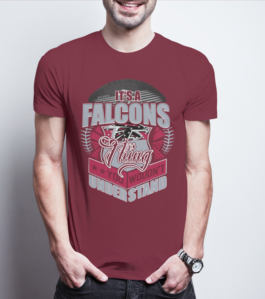 Atlanta Falcons It's A Falcons Thing You Wouldn't Understand T-Shirt