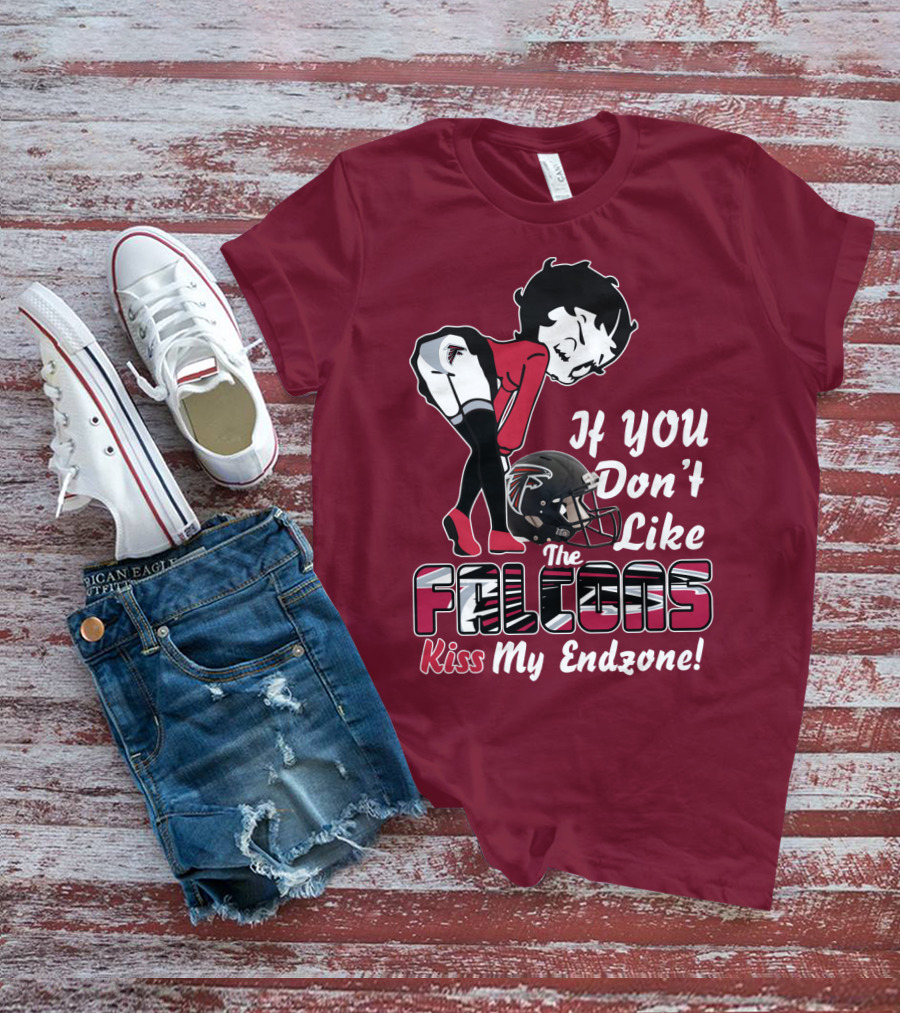 If You Don't Like The Falcons Kiss My Endzone T-Shirt