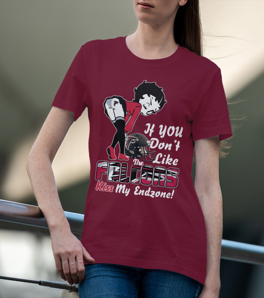 If You Don't Like The Falcons Kiss My Endzone T-Shirt