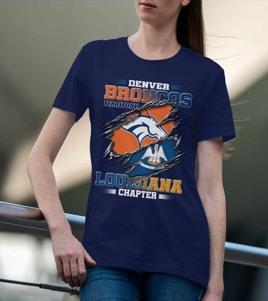 Denver Broncos Territory Louisiana Chapter T-Shirt