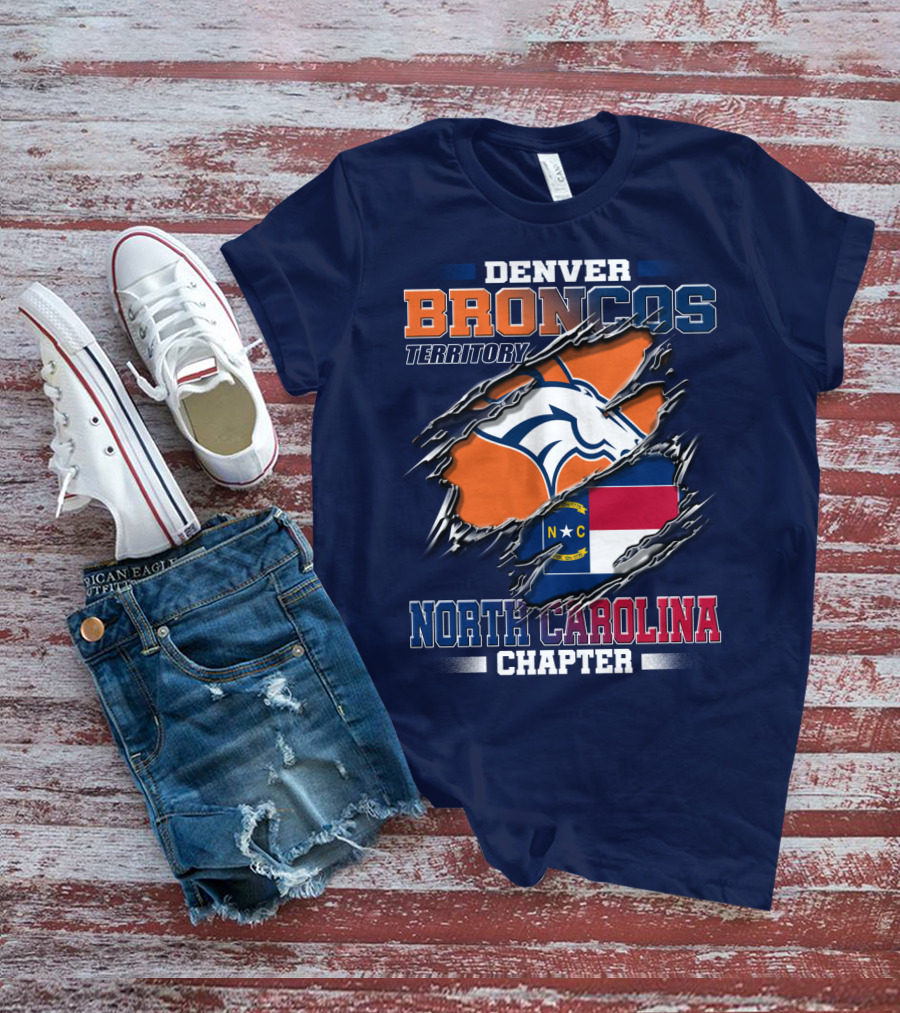 DENVER BRONCOS TERRITORY NORTH CAROLINA CHAPTER T-Shirt