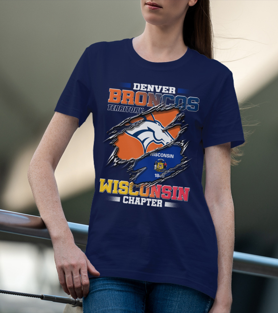 Denver Broncos Territory Wisconsin Chapter 1848 T-Shirt