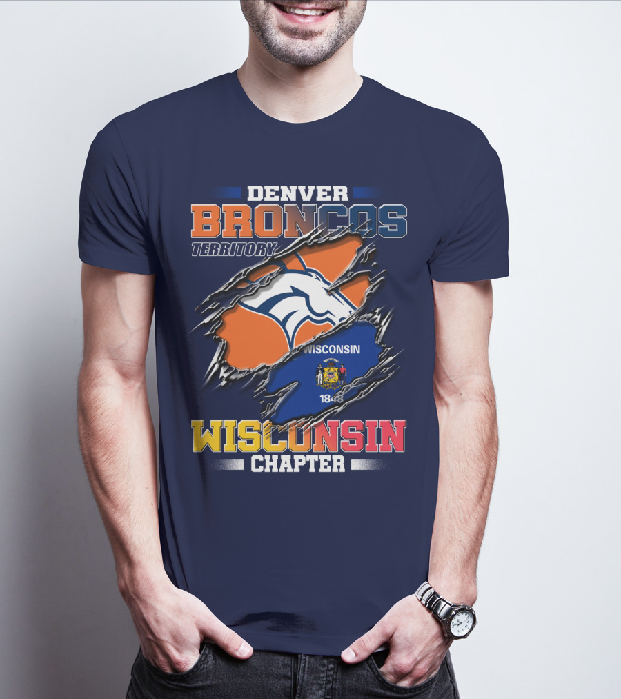 Denver Broncos Territory Wisconsin Chapter 1848 T-Shirt