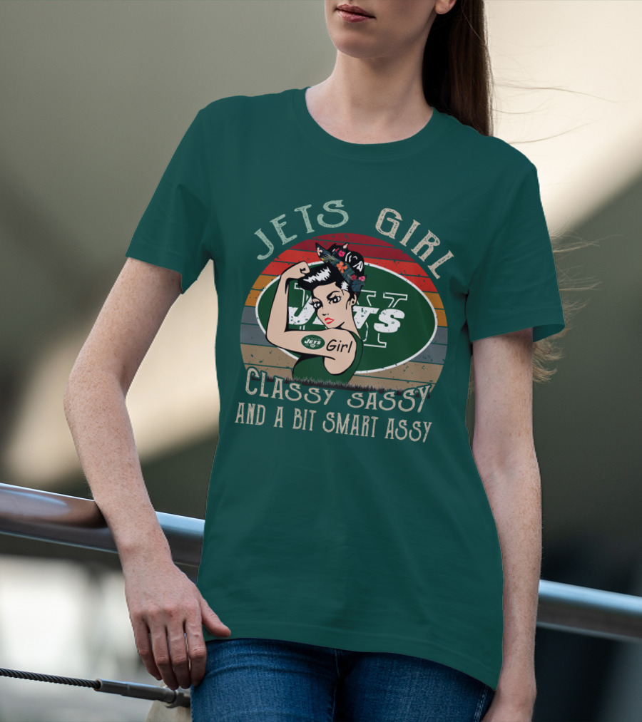 Jets Girl Classy Sassy And A Bit Smart Assy T-Shirt