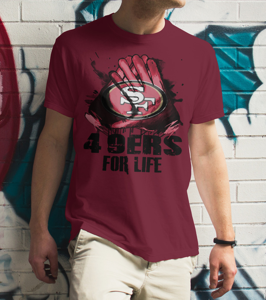 San Francisco 49ers 4 9Ers For Life T-Shirt