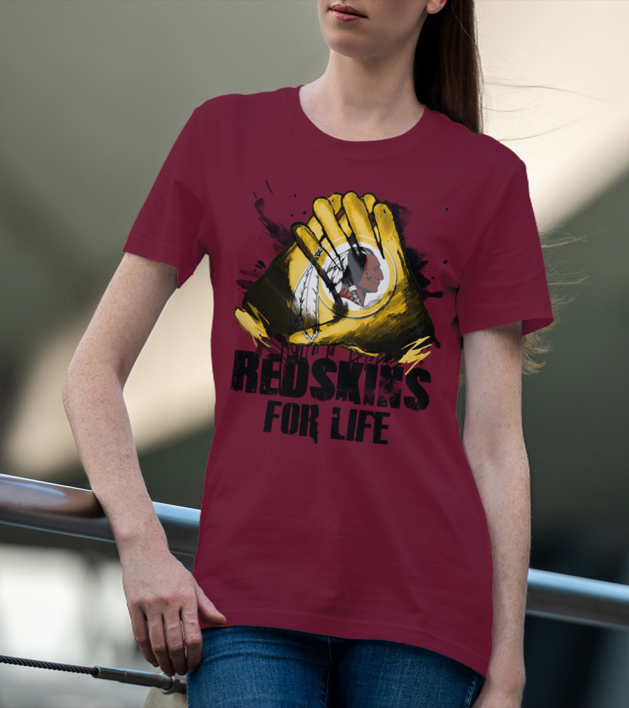 Redskins For Life T-Shirt
