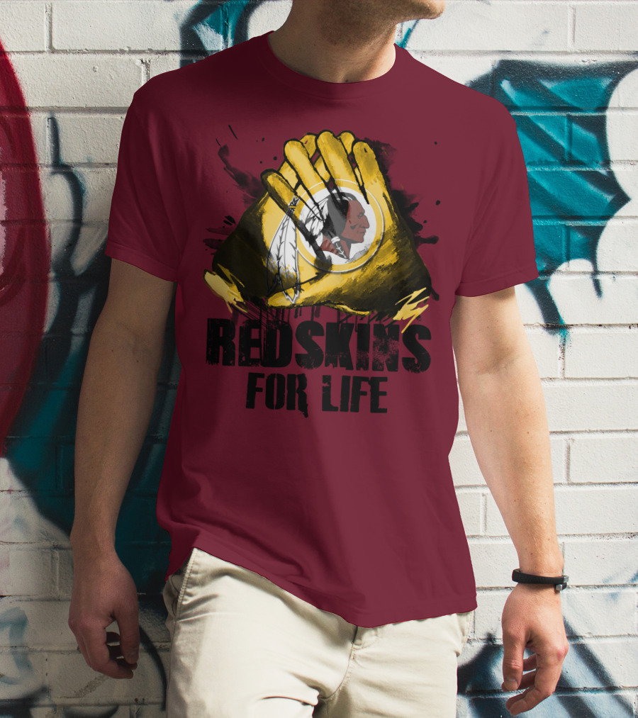 Redskins For Life T-Shirt