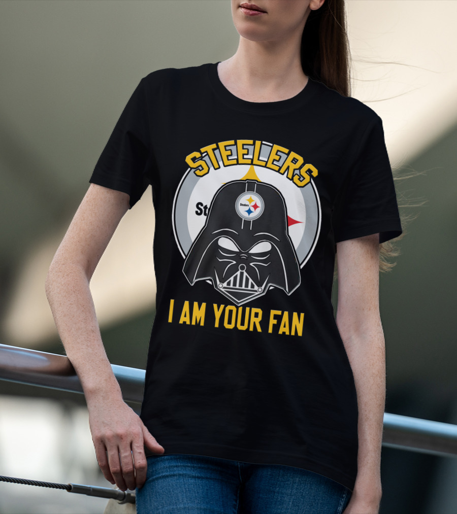Steelers I Am Your Fan T-Shirt