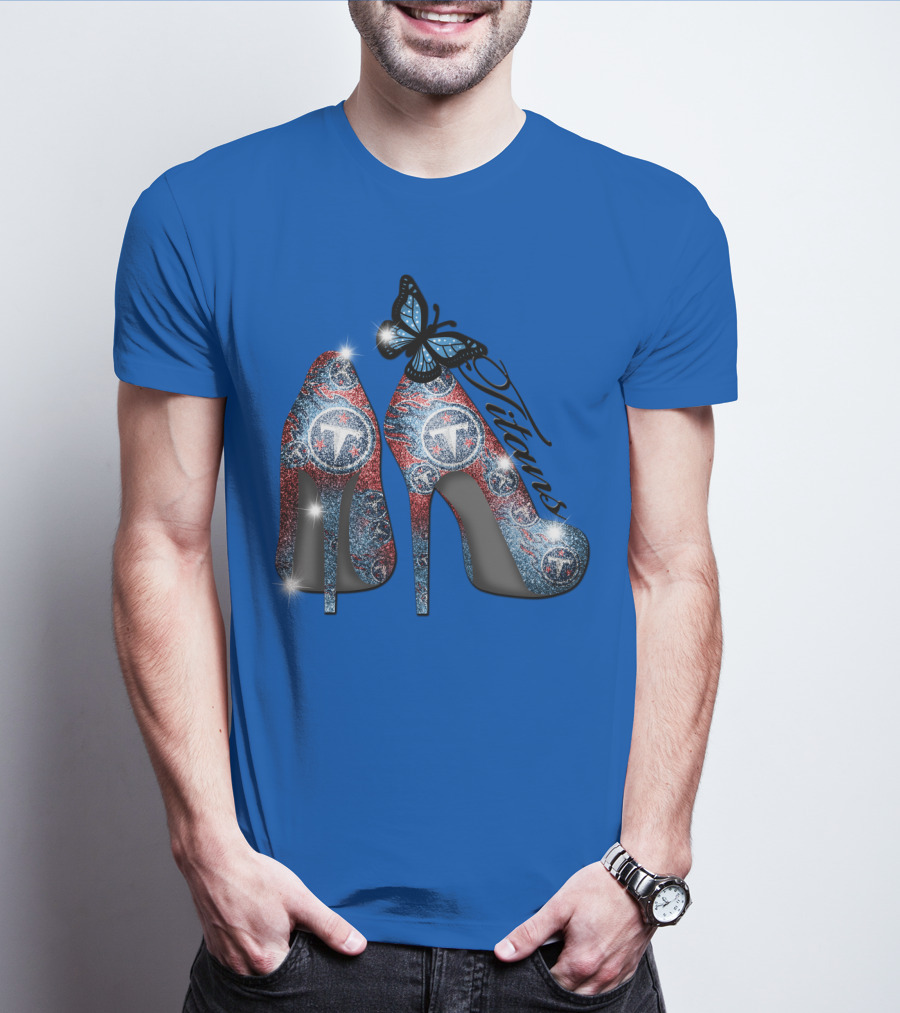 Tennessee Titans Sparkling High Heels And Butterfly T-Shirt