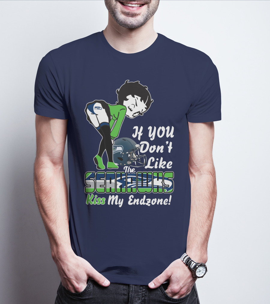 If You Don't Like The Seahawks Kiss My Endzone T-Shirt