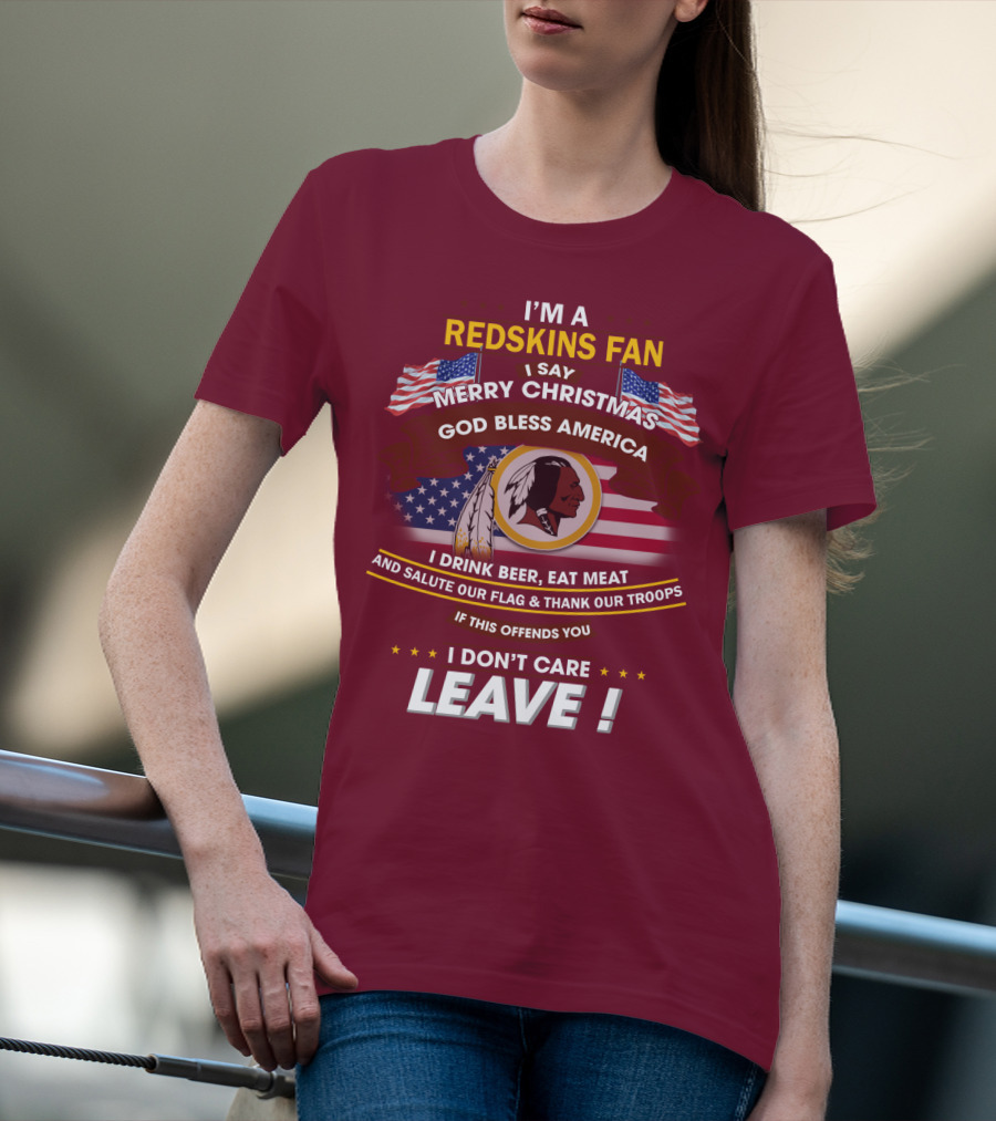 I'm A Redskins Fan Merry Christmas God Bless America T-Shirt