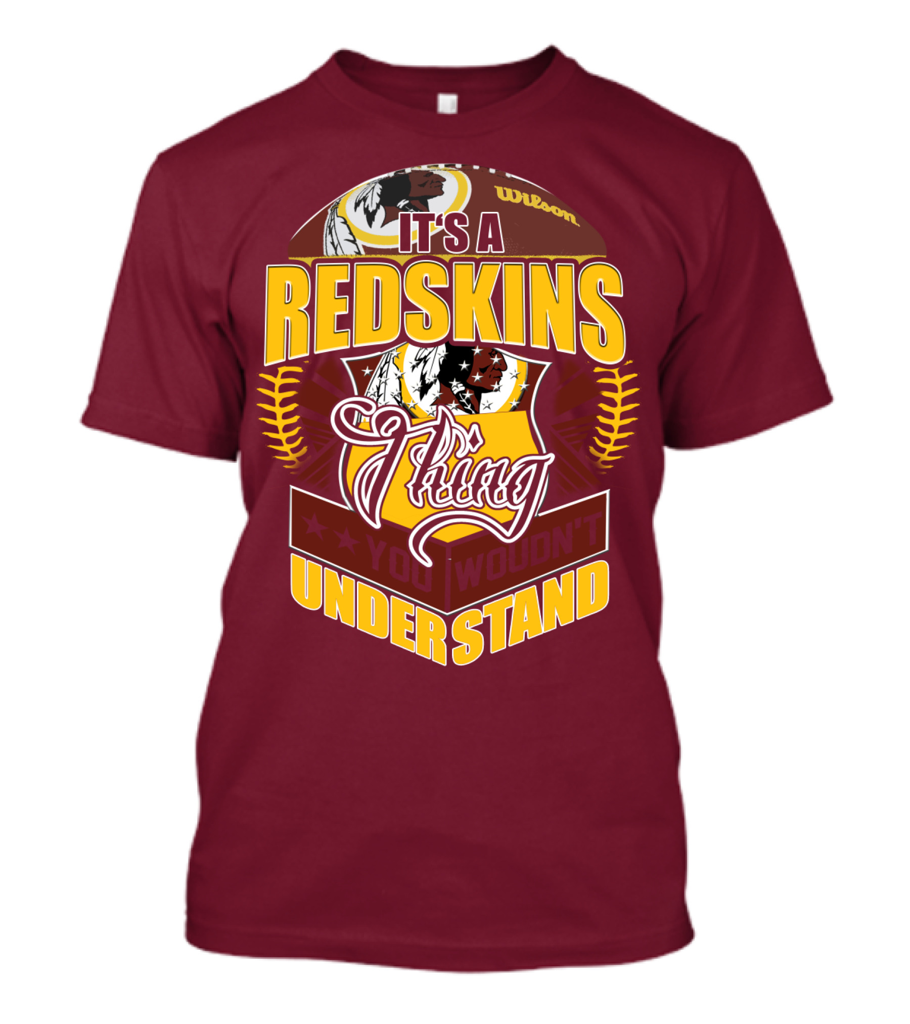 It's A Redskins Thing Understand Washington Football T-Shirt