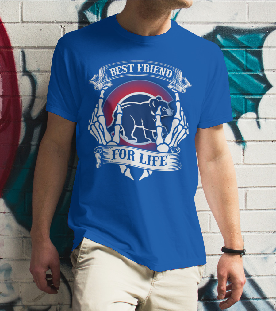 Chicago Cubs Best Friend For Life T-Shirt