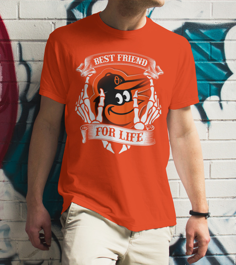 Baltimore Orioles Best Friend For Life T-Shirt