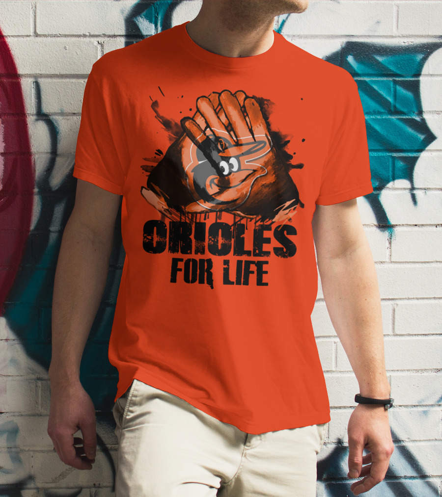 Oriioles For Life Baltimore Orioles T-Shirt