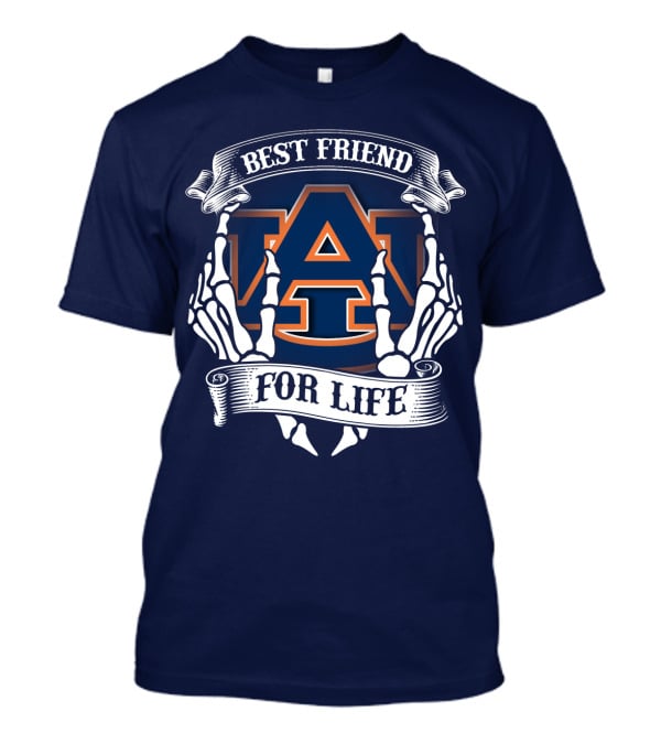 Best Friend For Life Auburn Tigers T-Shirt