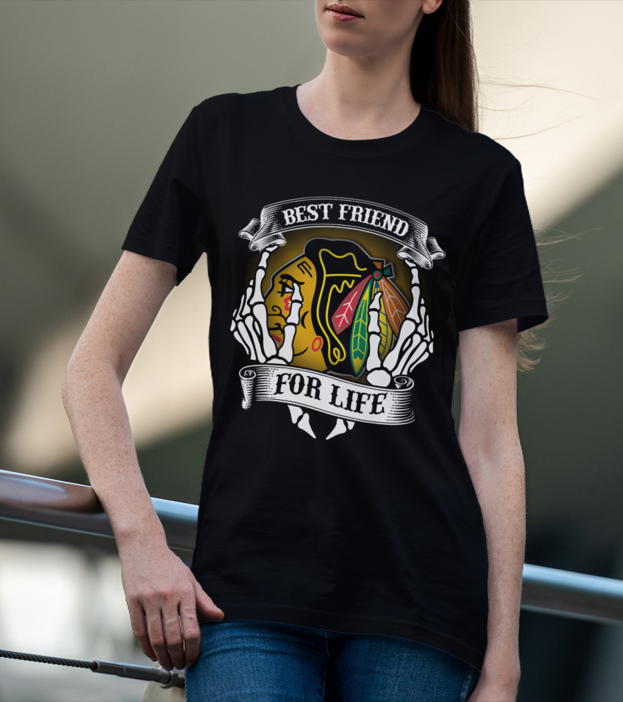 Chicago Blackhawks Best Friend For Life T-Shirt