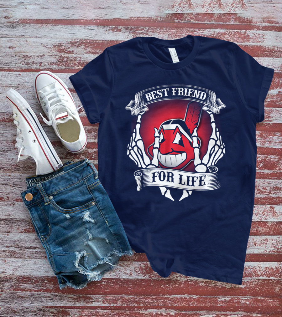 Cleveland Indians Best Friend For Life T-Shirt