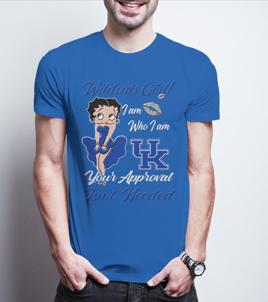 Wildcats Girl I Am Who I Am Uk Your Approval Isn't Needed T-Shirt