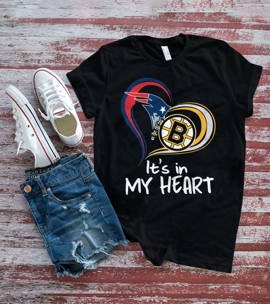 It's In My Heart Patriots Bruins T-Shirt