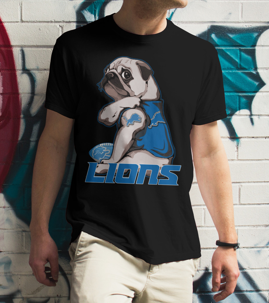 Pug Detroit Lions Football Fan Lifestyle T-Shirt