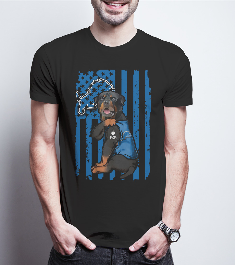 Rottweiler I Love Mom Detroit Lions Fan American Flag Background T-Shirt