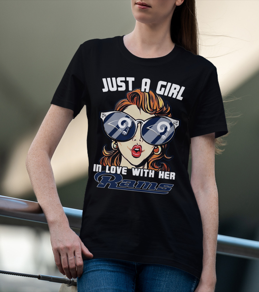 Just A Girl In Love With Her Los Angeles Rams T-Shirt
