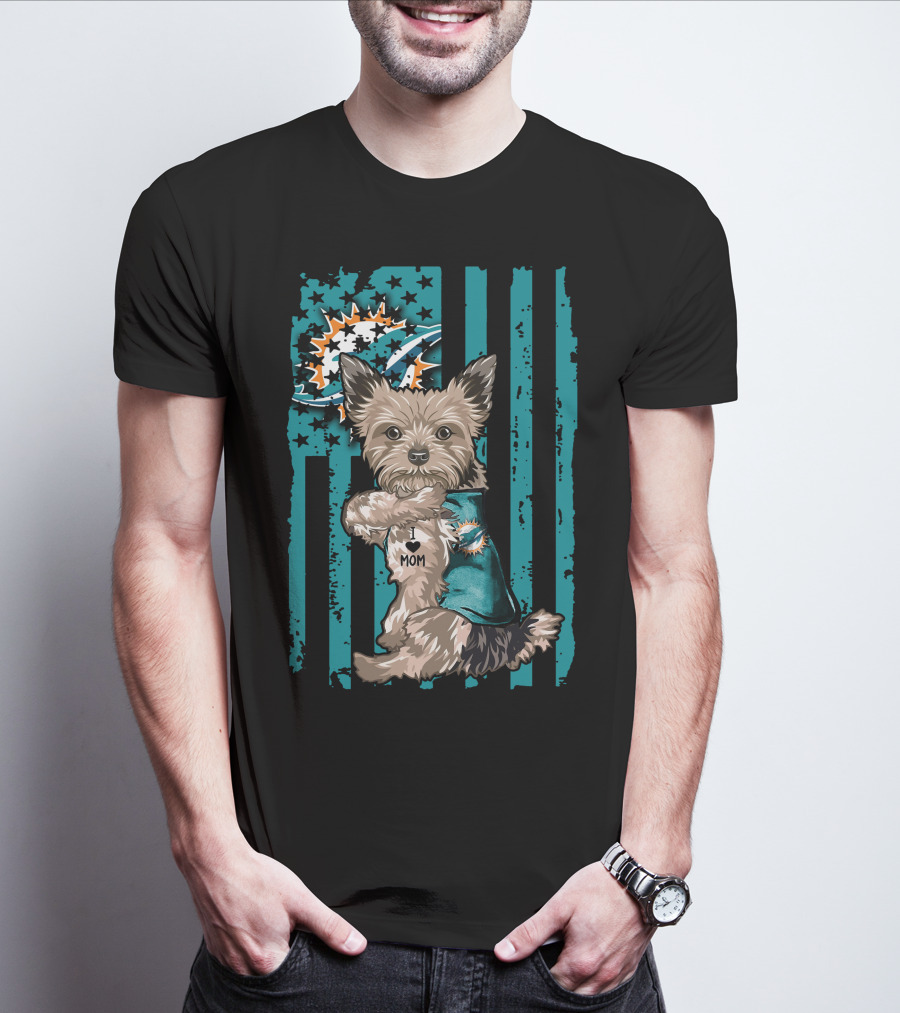 Yorkshire Terrier I Love Mom Miami Dolphins T-Shirt